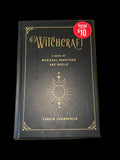 ‘Witchcraft; A Book of Magickal Practices and Spells’ By Tamsin Chamberlin
