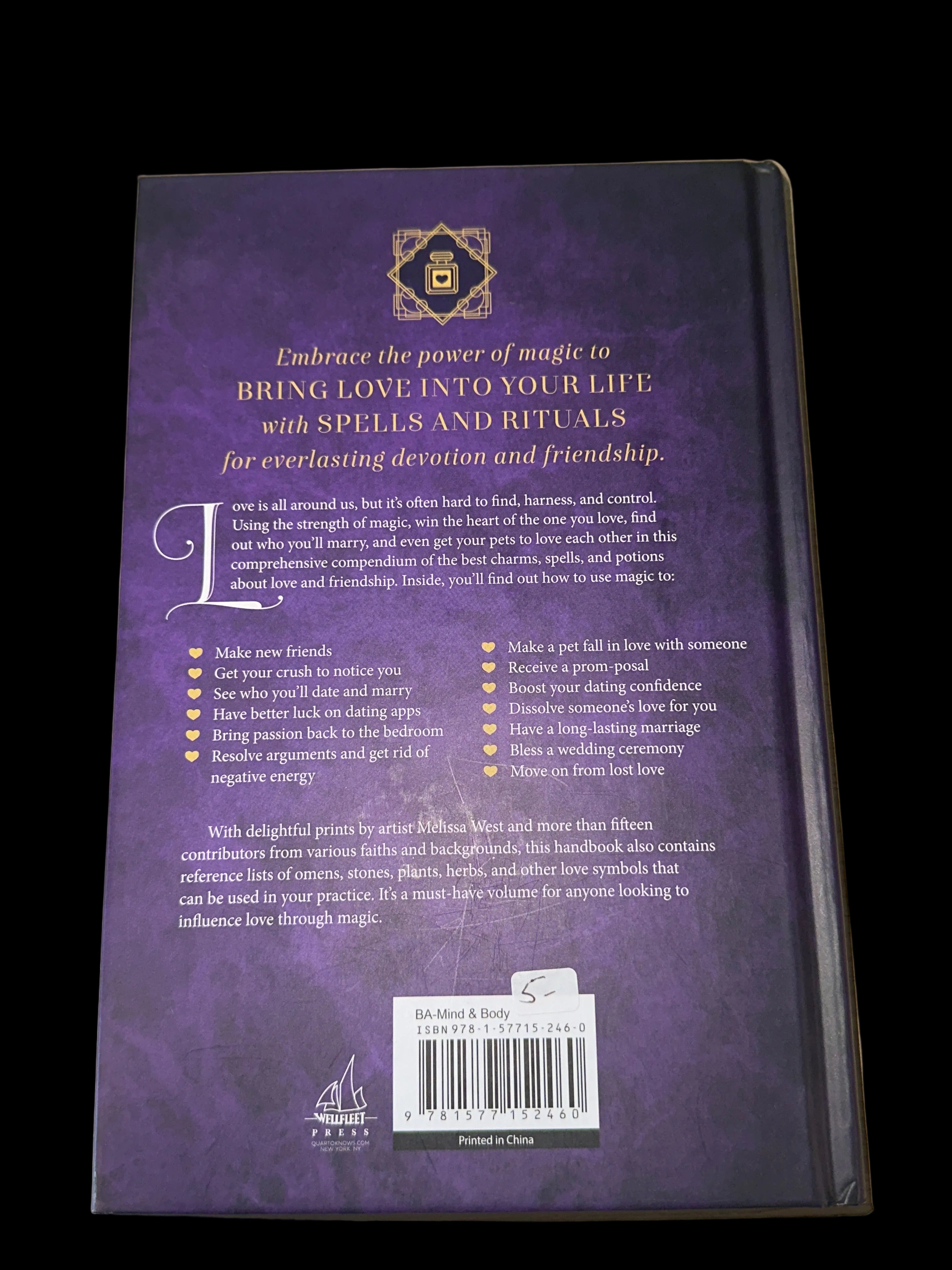 ‘Love Spells; A Handbook of Magic, Charms, and Potions’ By Anastasia Greywolf
